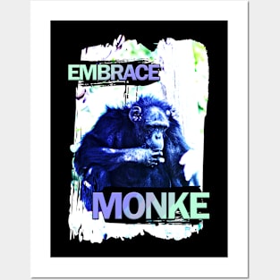 Embrace Monke Posters and Art